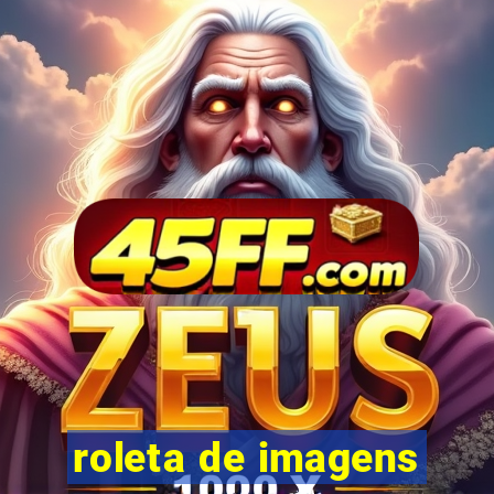 roleta de imagens